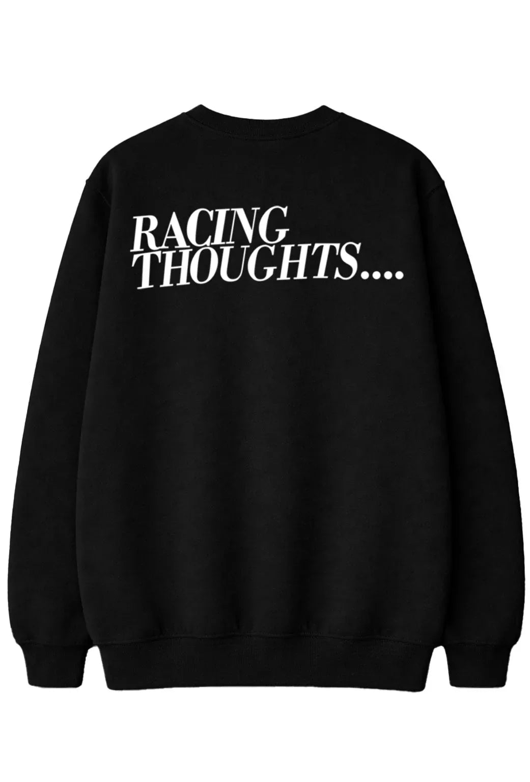 RACING THOUGHTS Easy sweatshirt
