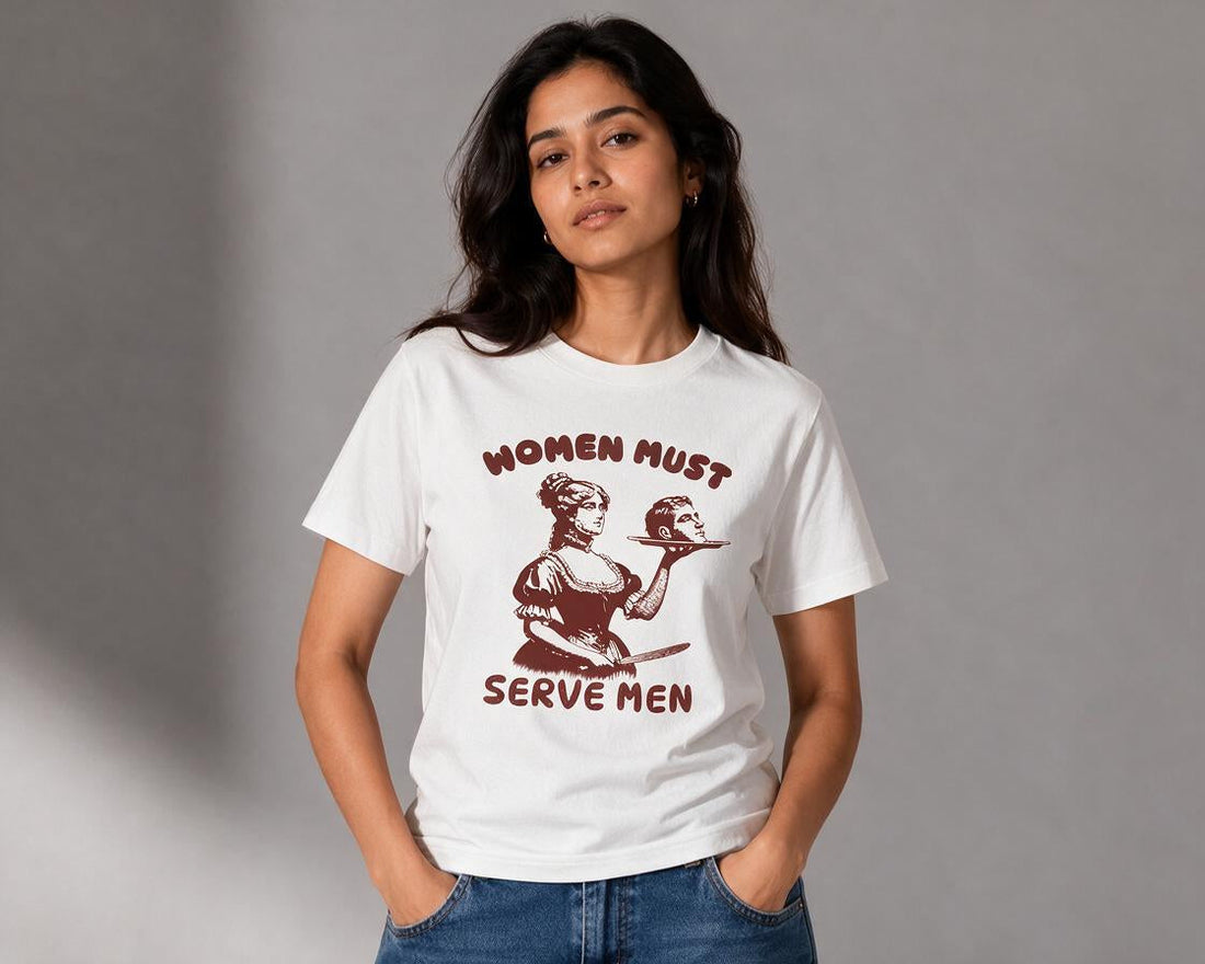 Women's must serve men's  tshirt